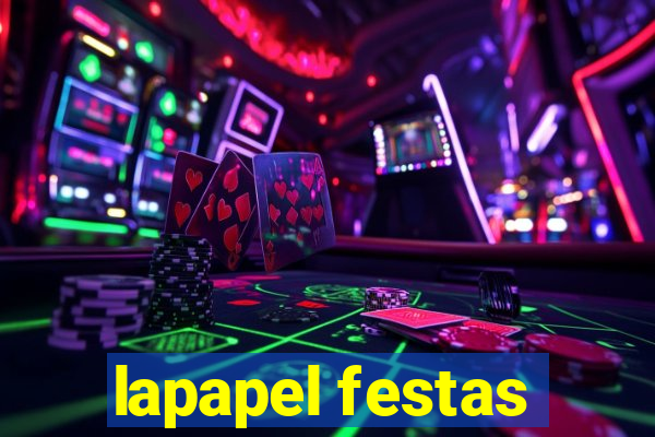 lapapel festas